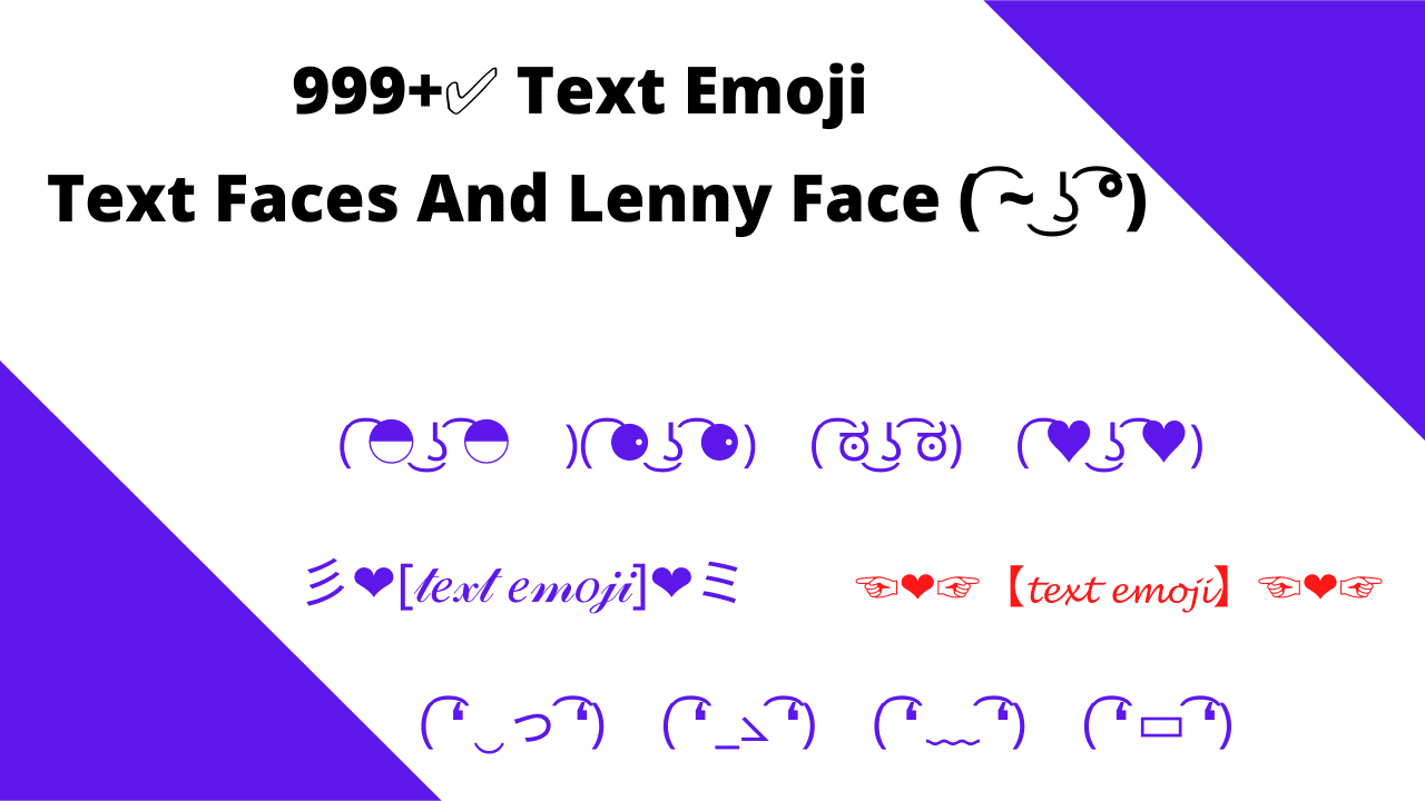 999+ Text Emoji {Copy And Paste} Text And Lenny Face 。(✿‿✿)。 999+ Text Emoji {Copy And Paste} Text And Lenny Face 。(✿‿✿)。